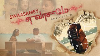 Swaasamey Ep 1