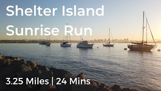 Shelter Island Sunrise Run | 3.25 miles | 24 mins