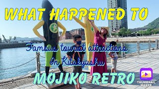 What Happened to Famous Tourist Attraction in Kitakyushu MOJIKO RETRO