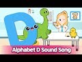 Alphabet D Sound Song l Phonics for English Education