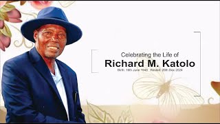 Celebrating the life of Beloved Richard Muthoka Katolo