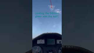 Landing the DG1000 glider with the AAFC