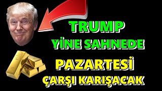 Trump Açıkladı Piyasalar Gerildi | Altın ve Borsalar'da Neler Olacak | Dolar | Gram Altın