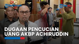 Rekening AKBP Achiruddin Hasibuan & Anaknya Diblokir seusai PPATK Temukan Indikasi Pencucian Uang