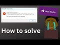 System cannot find the file specified visual studio 2022. Full explanation of how to solve!