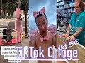 TikTok Cringe - CRINGEFEST #156