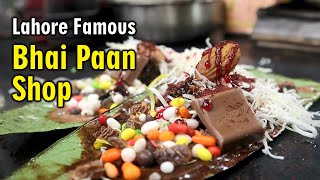 Lahore Famous Paan Shop | Famous Paan Shop in Lahore | Famous Meetha Paan in Lahore | Bhai Pan Shop