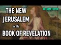 The New Jerusalem in the Book of Revelation