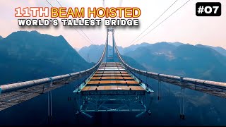 11TH STEEL BEAM HOISTED WORLD'S HIGHEST BRIDGE || HUAJIANG CANYON BRIDGE #bridge #construction