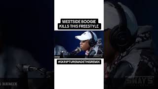 WESTSIDE BOOGIE Freestyling on SWAY IN THE MORNING (Remix)