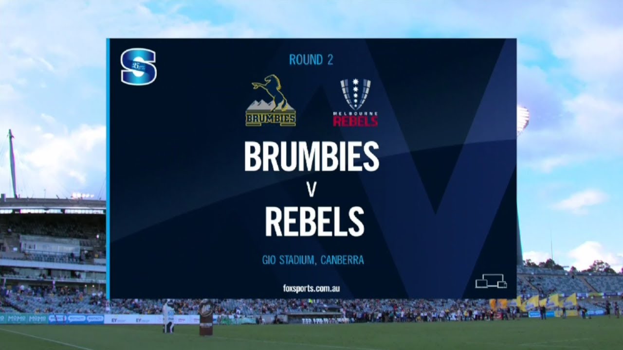 SuperSport | Super Rugby | Brumbies V Rebels | Highlights - YouTube