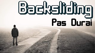 TPM|Message|Backsliding|Pas Durai