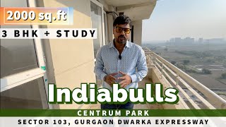 India bulls Centrum Park | Sector 103 Gurgaon [ 2,000 sq.ft ] Dwarka Expressway