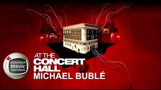 Michael Bublé At the Concert Hall (2009)