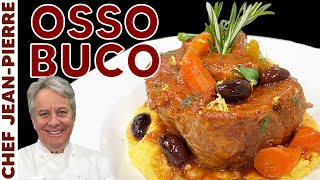 Making The Perfect Osso Buco | Chef Jean-Pierre