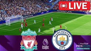 Liverpool vs Manchester City LIVE 🔴 Premier League 2024/25 ⚽ LIVE Match Now