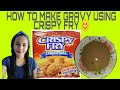 HOW TO MAKE GRAVY USING CRISPY FRY BREADING MIX 😊 | SUPER EASY GRAVY | GRAVY HACK |