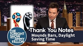 Thank You Notes: Mounds Bars, Daylight Saving Time