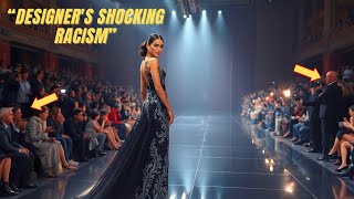 MODEL EXPOSES DESIGNER'S SHOCKING RACISM—AUDIENCE'S JAW-DROPPING REACTION GOES VIRAL!