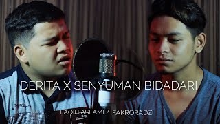 Senyuman Bidadari x Derita Mashup (Cover)