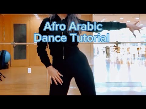 Afro Arabic Dance Tutorial Youtube