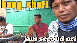 lapak  jam second bang khafi