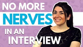 How to deal with INTERVIEW NERVES | Job Interview Tips