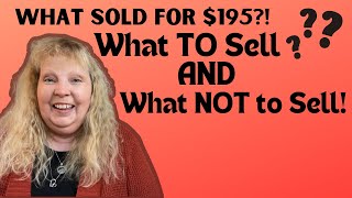 What did I sell for $195?! | What Sold and What I'm No Longer Selling!