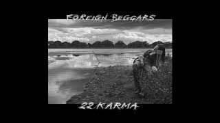 Foreign Beggars - Visitations ft. Scorzayzee, Hyroglifics