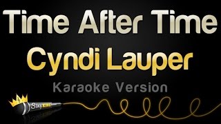 Cyndi Lauper - Time After Time (Karaoke Version)