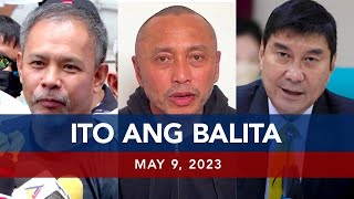 UNTV: Ito Ang Balita | May 9, 2023