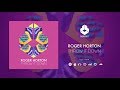 Roger Horton - Throw It Down [Official Music Video]