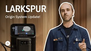 Software Update: Introducing Larkspur