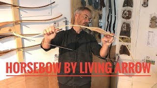 Archery Review:  Asymmetric Horsebow by Living Arrow