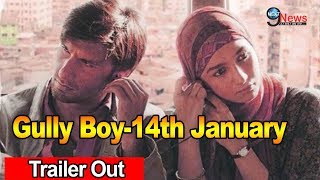 Gully Boy Trailer Out| Ranveer Singh | Alia Bhatt |Blockbuster Movie By Zoya Akhtar |14th February