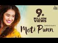 Moti Punn ( Full Song )- Tanishq Kaur | MixSingh | New Punjabi Songs 2018 | Latest Punjabi Song 2018