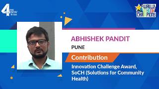 Meet MyGov Champion Abhishek Pandit, Participant of Innovation Challenge Award, SoCH