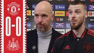 Ten Hag and De Gea React To Draw At Old Trafford | Man Utd 0-0 Newcastle
