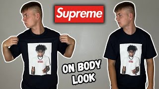 SUPREME NBA YOUNGBOY TEE REVIEW, SIZING, \u0026 ON BODY LOOK!