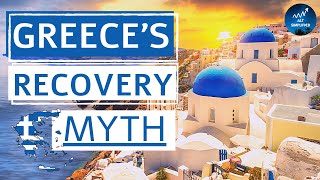 Why Greece's Economy Never Recovered? (2020)