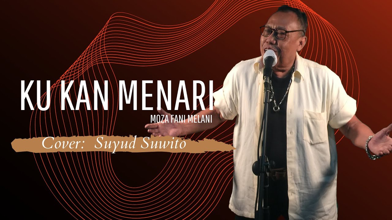 Sobat Kasih Memuji “Ku Kan Menari” - Cover By Pak Suyud Suwito - YouTube