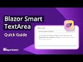 Blazor Smart TextArea: The Ultimate Feature Walkthrough