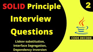 Solid Principles Interview Questions| Liskov substitution,Interface Segregation,Dependency Inversion