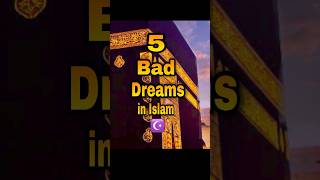 5 Bad Dreams To Never Tell Anyone in Islam☪️🕋 #shorts #viral #baddream #facts