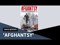 “Afghantsy; The Russians in Afghanistan 1979-89” (2011) by Rodric Braithwaite