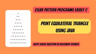 PRINT EQUILATERAL TRIANGLE PATTERN 💯|| JAVA