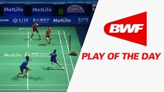 Play Of The Day | Badminton SF - Thaihot China Open 2016