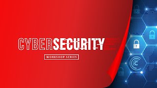 2025 Cybersecurity Workshop