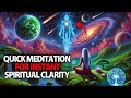 Instantly Awaken Your Spirit with This Powerful Meditation