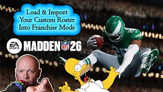 Madden NFL 26 ● How To Load Custom Rosters And Import Them Into Franchise